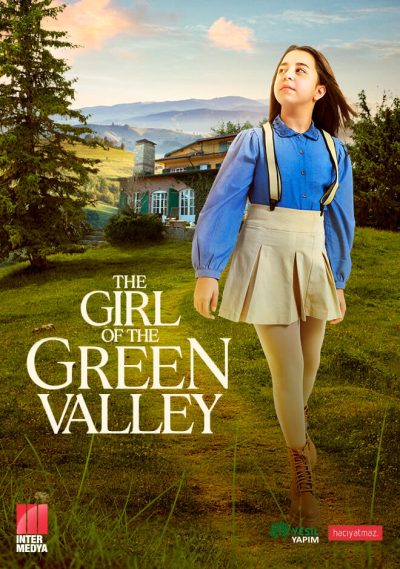 دختر دره سبز – Yesil Vadinin Kizi <br> تا قسمت 73 (پایانی) 💬