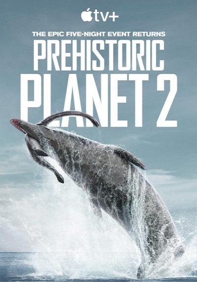 سیاره ما قبل تاریخ – Prehistoric Planet <br> تا قسمت 5 (پایان فصل 2) 🎙