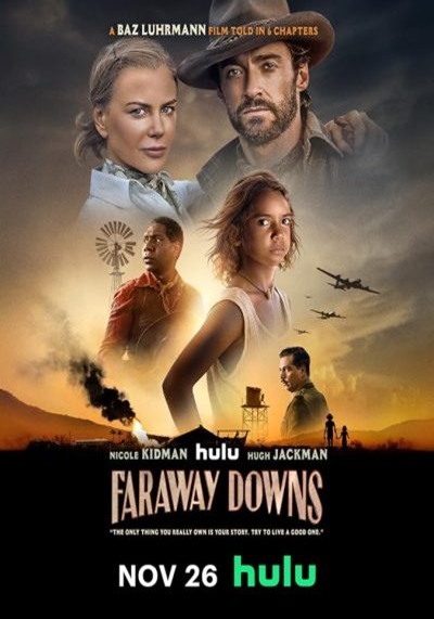 فاراوی داونز – Faraway Downs <br> تا قسمت 6 (پایانی) 💬<br> تا قسمت 5🎙️